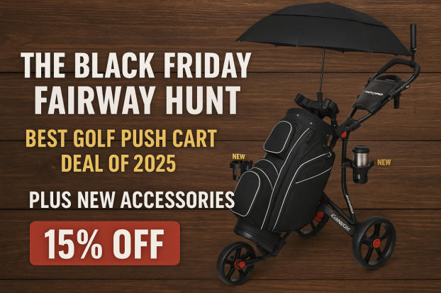 The Black Friday Fairway Hunt: How I Found the Best Golf Push Cart Deal of 2025 (Plus the New Accessories Every Golfer Wants)